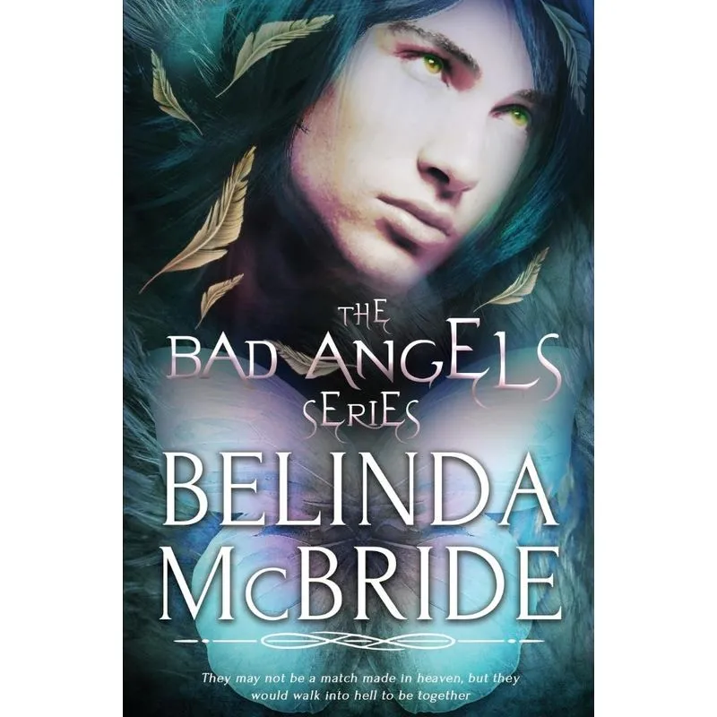 The Bad Angels Series