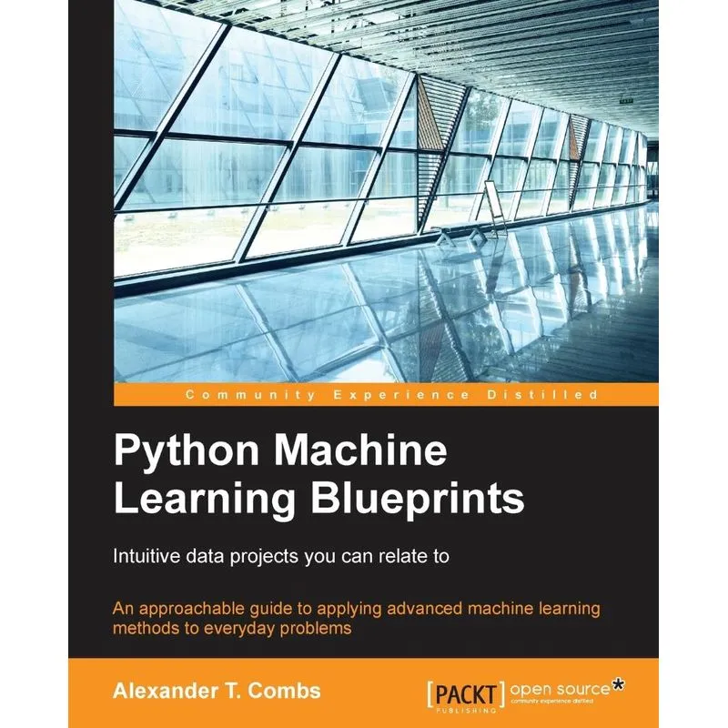Python Machine Learning Blueprints