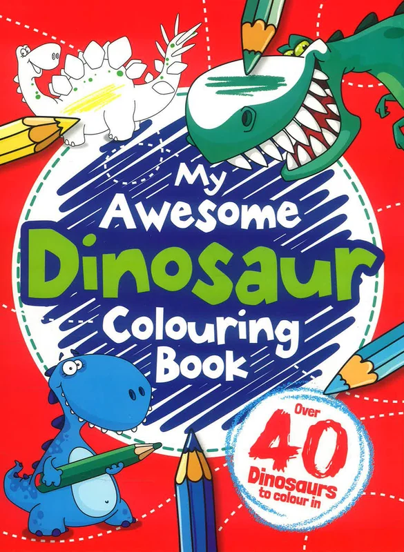 Boys Colouring Book 3: My Dinosaur Colouring Book