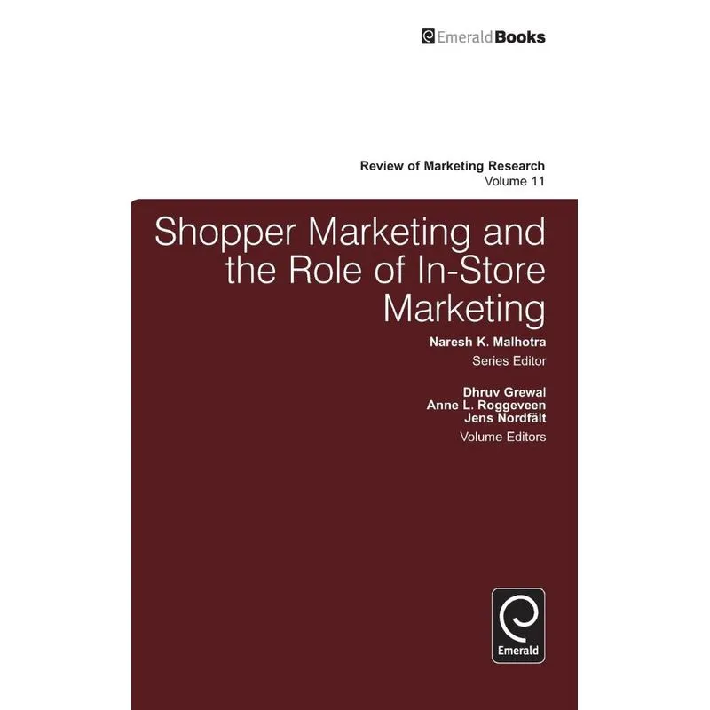 Shopper Marketing and the Role of In-Store Marketing