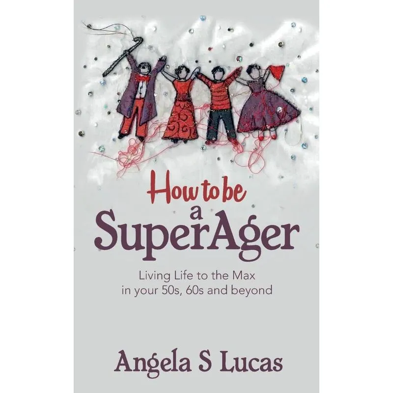 How to be a SuperAger