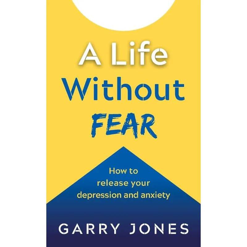 A Life Without Fear
