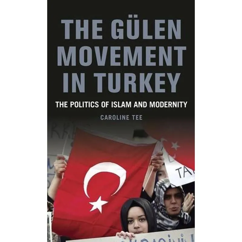 The Gulen Movement in Turkey