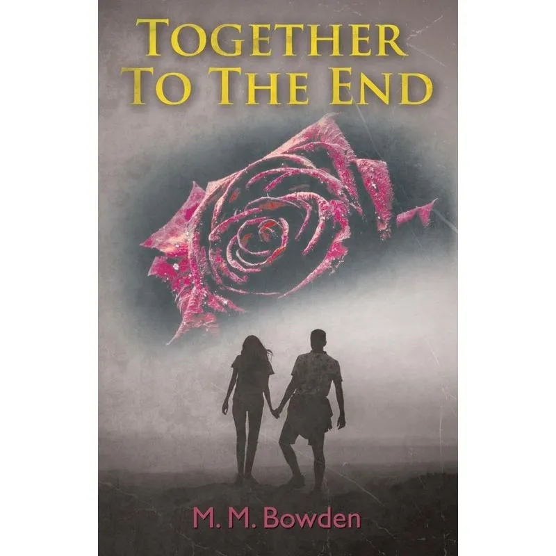 Together To The End. Together To The End