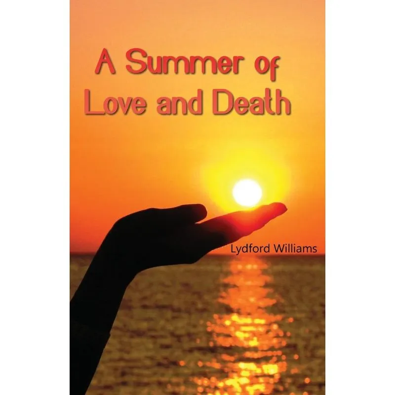 A Summer of Love and Death