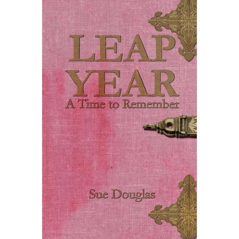 Leap Year, A Time to Remember