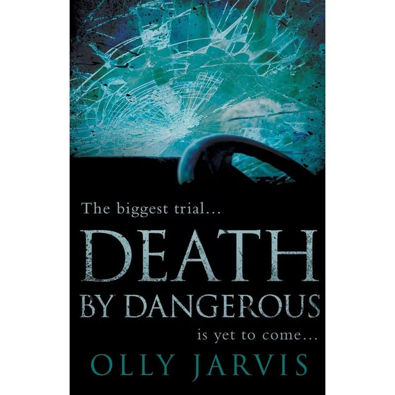 Death by Dangerous