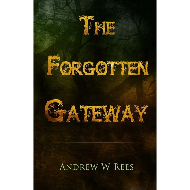 The Forgotten Gateway