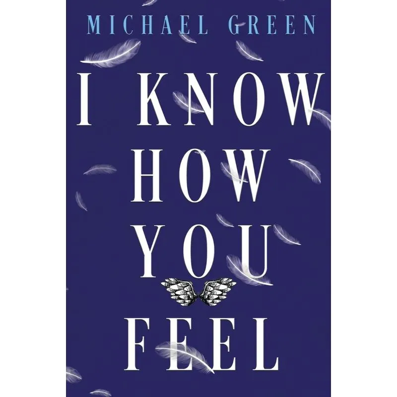 I Know How You Feel