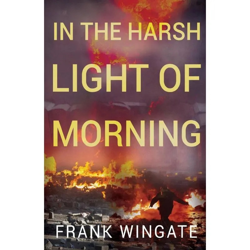 In the Harsh Light of the Morning