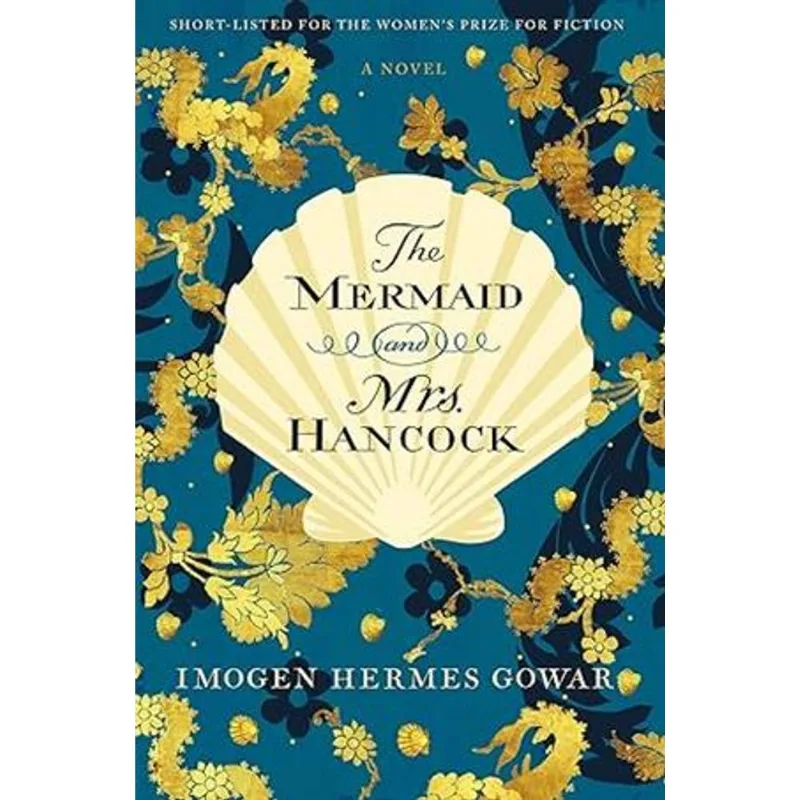 Mermaid and Mrs Hancock, The The Mermaid and Mrs Hancock