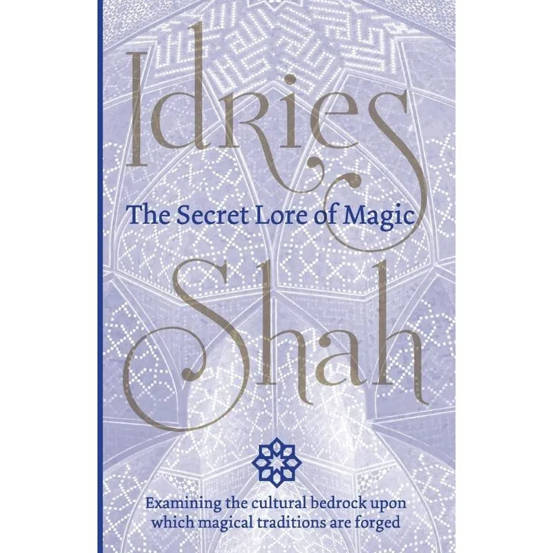 The Secret Lore of Magic