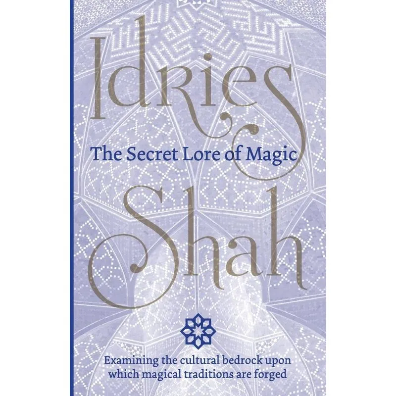 The Secret Lore of Magic
