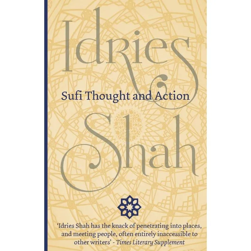 Sufi Thought and Action