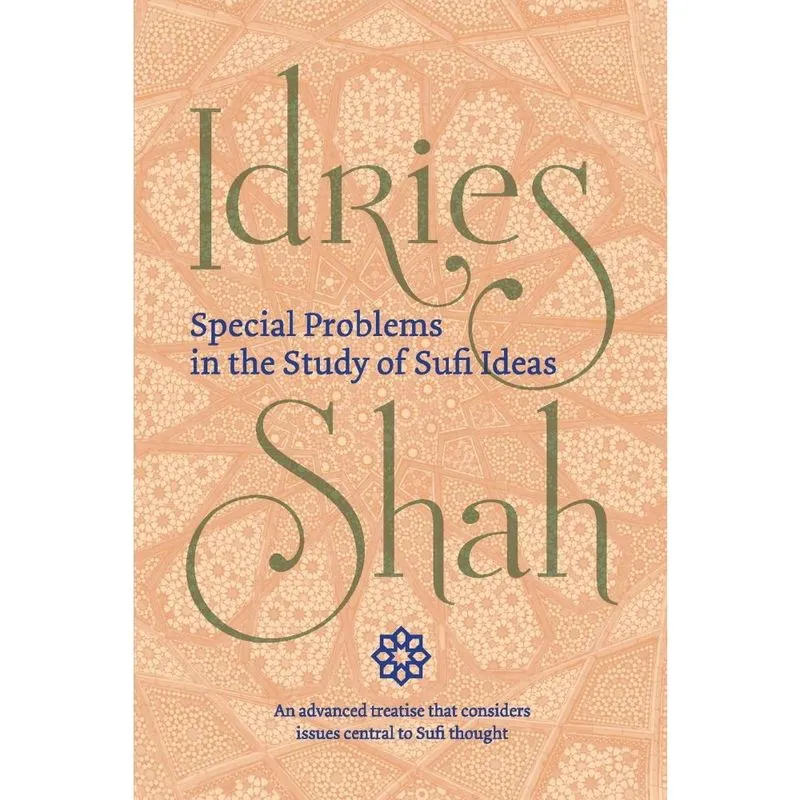 Special Problems in the Study of Sufi Ideas (Pocket Edition)