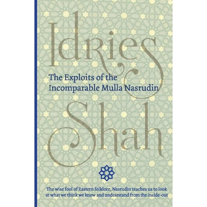 The Exploits of the Incomparable Mulla Nasrudin (Pocket)