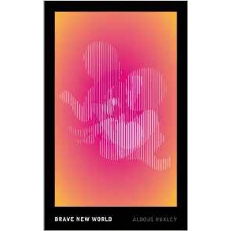 Brave New World