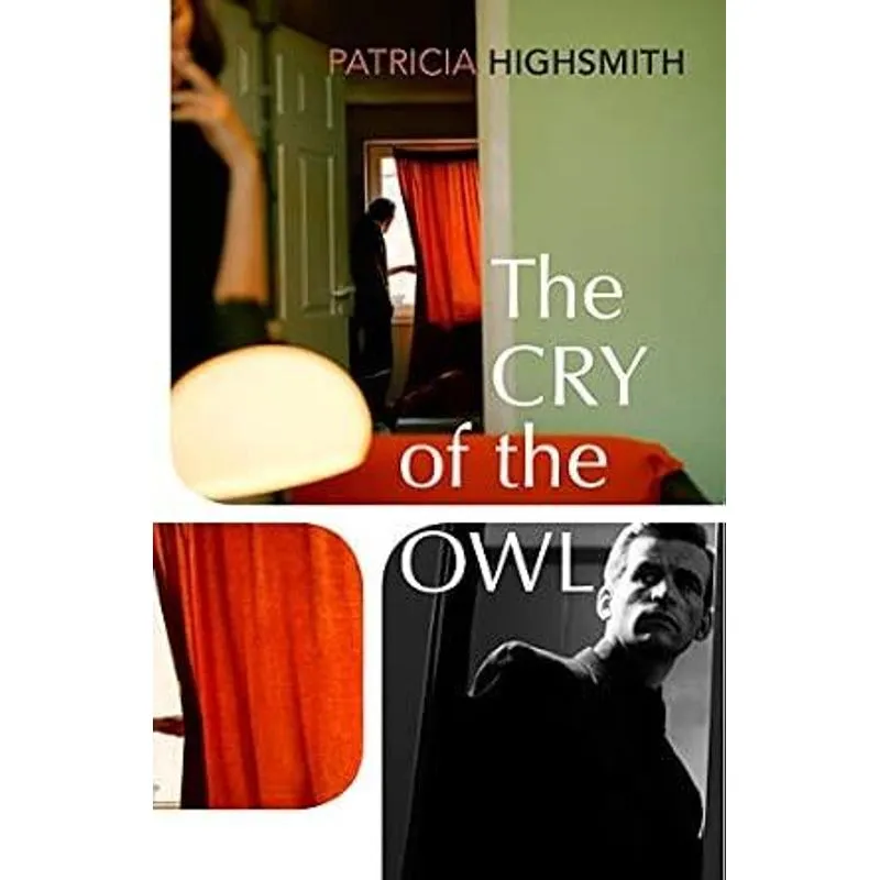 The Cry of The Owl - a Mind-Bending Psychological Thriller Where Obsession Turns Deadly