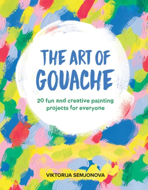 Art of Gouache, The