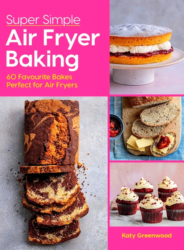 Super Simple Air Fryer Baking