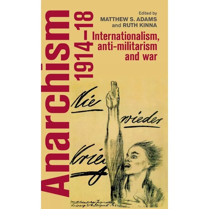 Anarchism, 1914-18