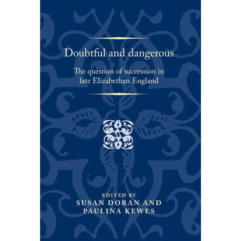 Doubtful and Dangerous