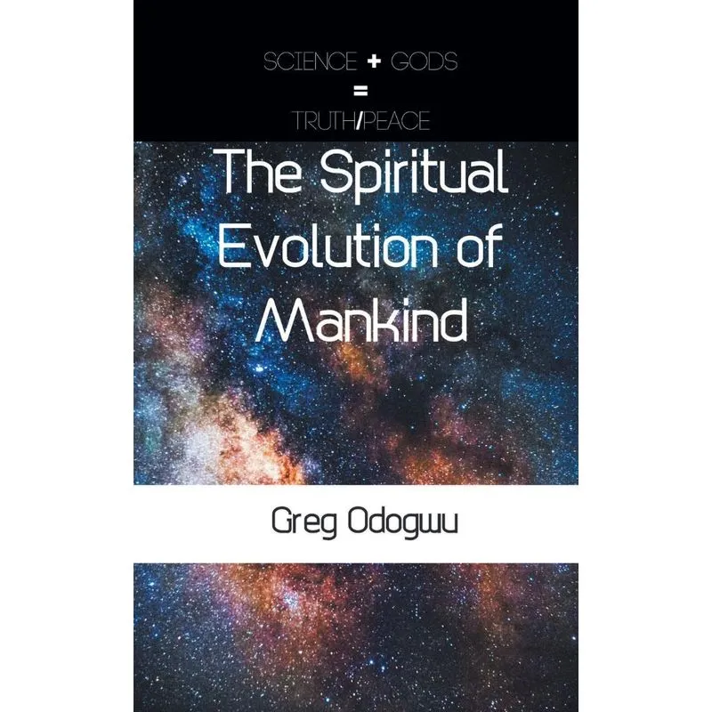 The Spiritual Evolution of Mankind