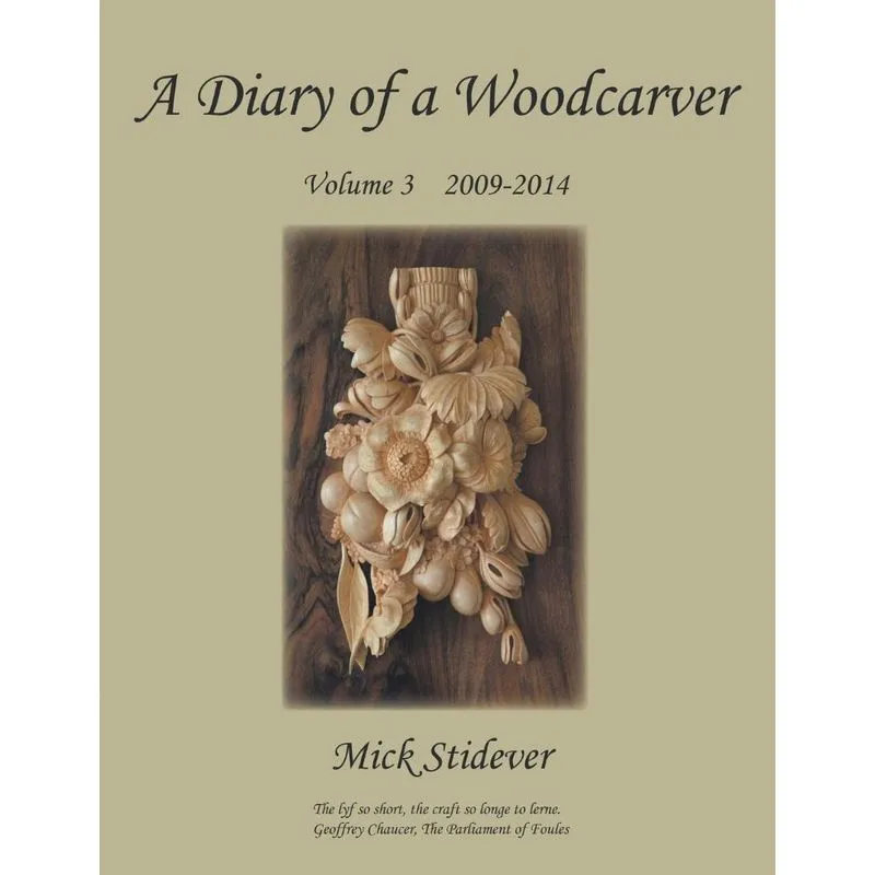 A Diary of a Woodcarver