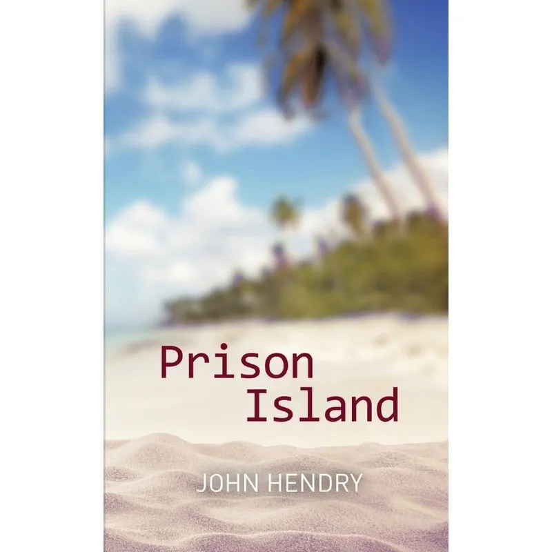 Prison Island