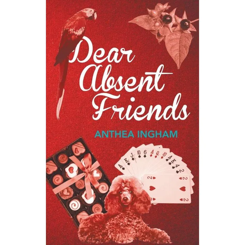 Dear Absent Friends