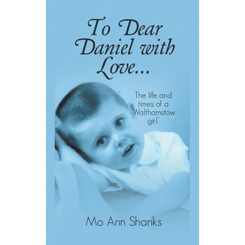 To Dear Daniel With Love...