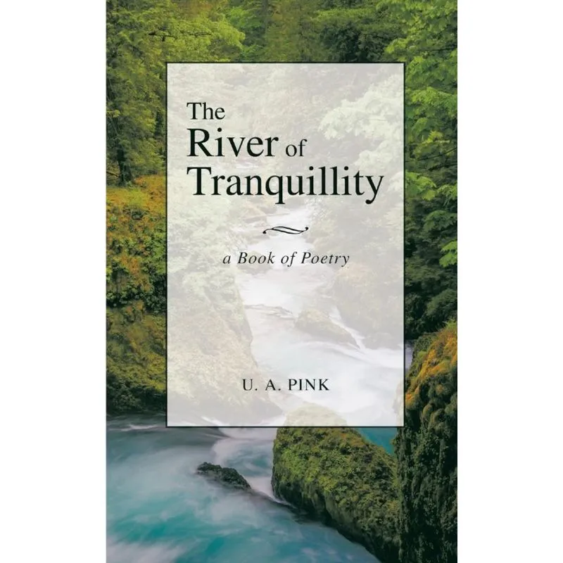 The River of Tranquillity