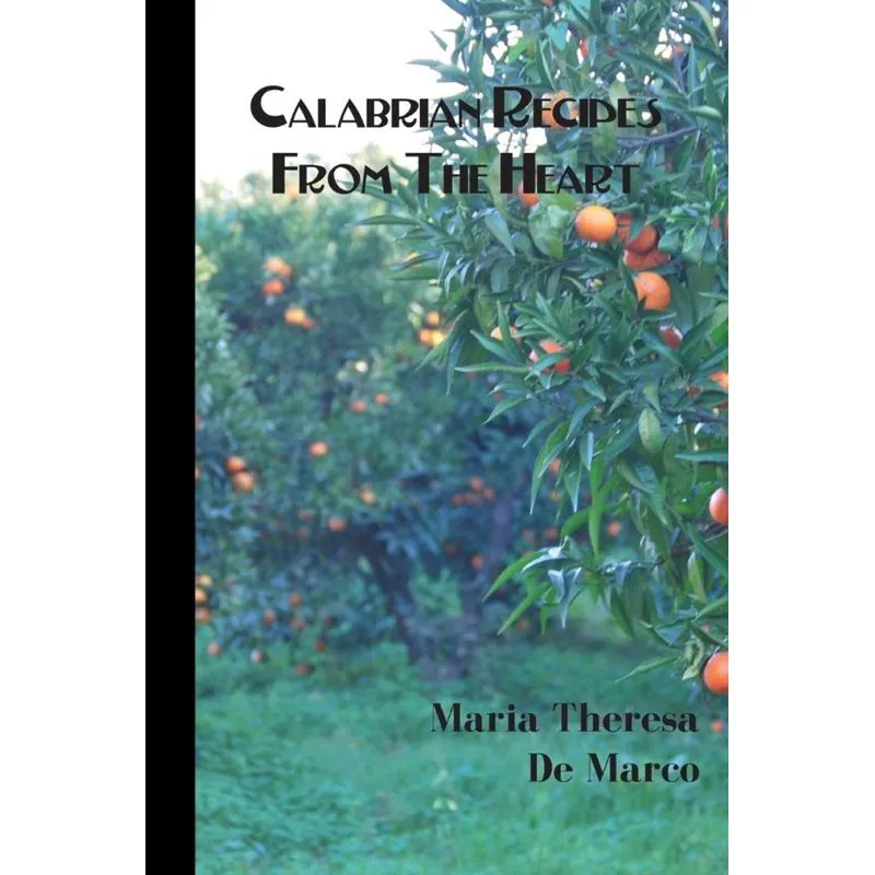 Calabrian Recipes from the Heart