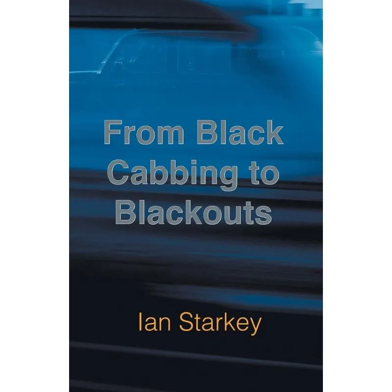 From Black Cabbing to Blackouts