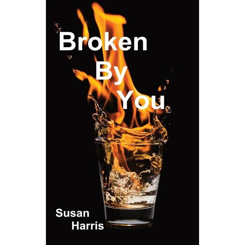 Broken By You