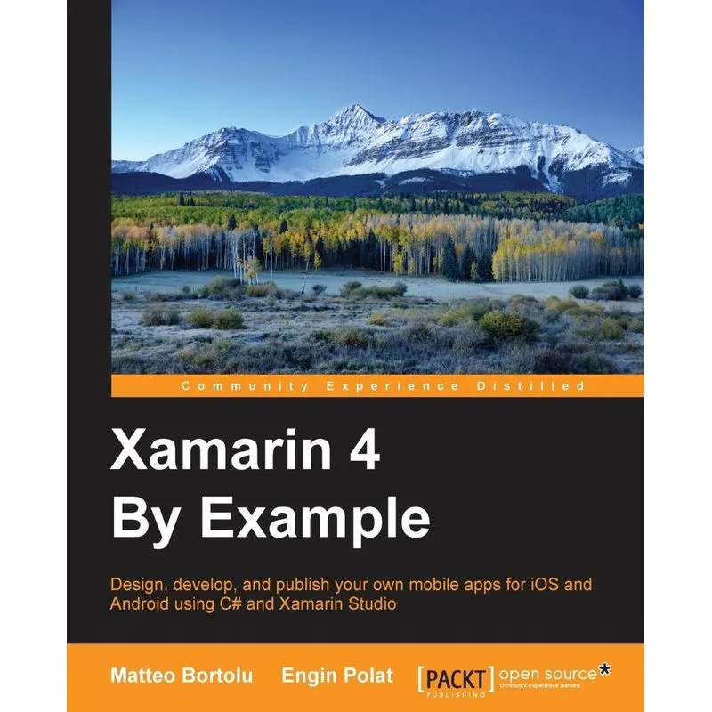 Xamarin 4 By Example
