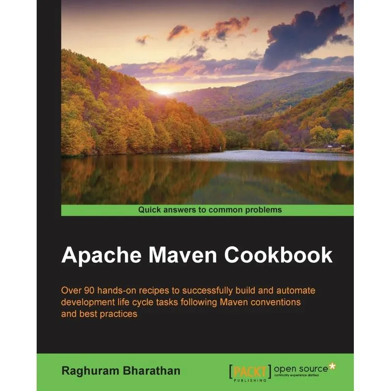 Apache Maven Cookbook