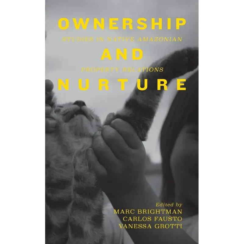 Ownership and Nurture