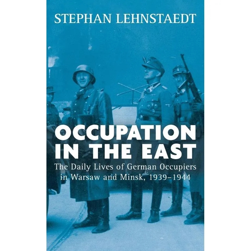 Occupation in the East