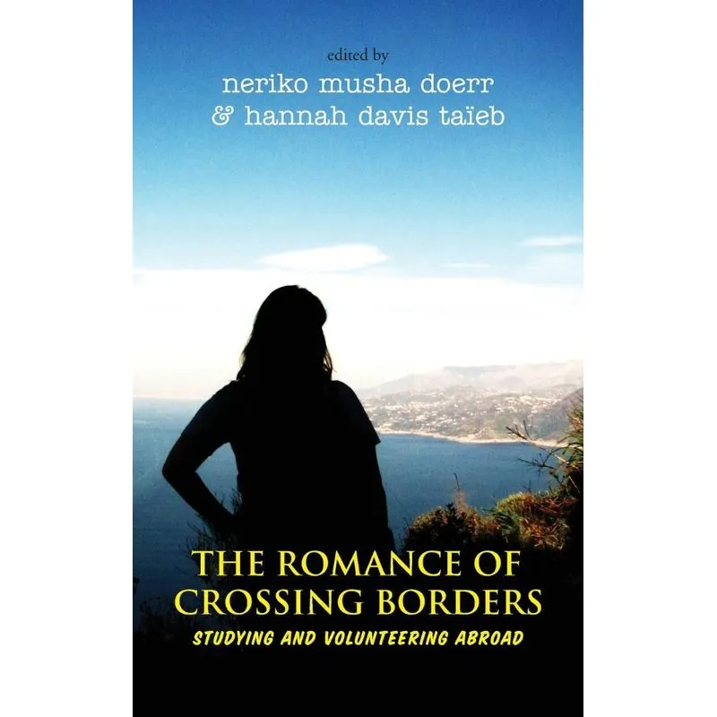 The Romance of Crossing Borders