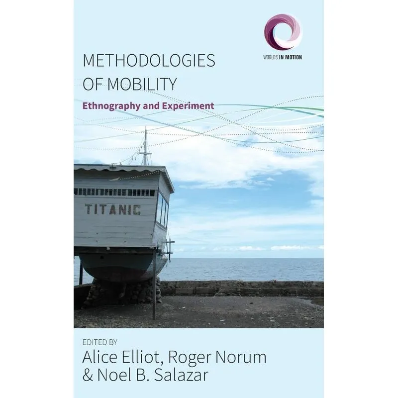 Methodologies of Mobility