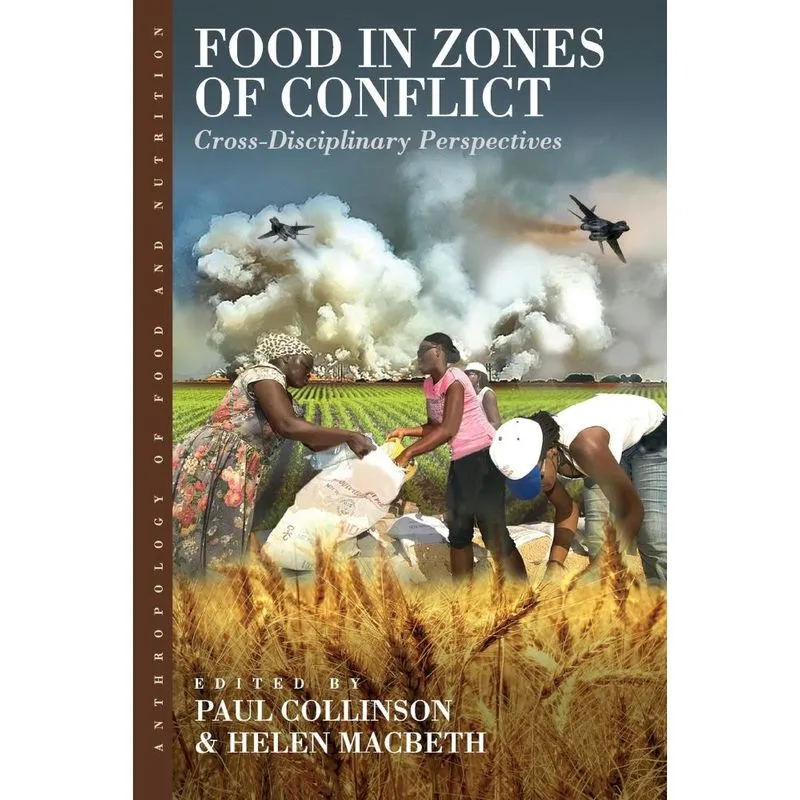 Food in Zones of Conflict