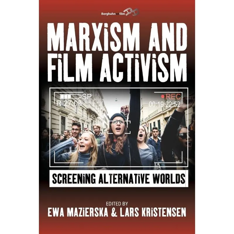 Marxism and Film Activism