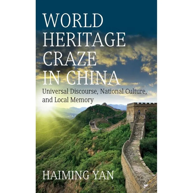World Heritage Craze in China