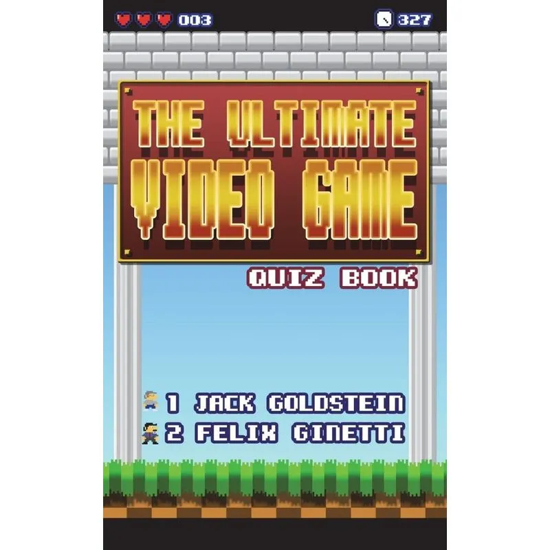 The Ultimate Video Game Quiz Book