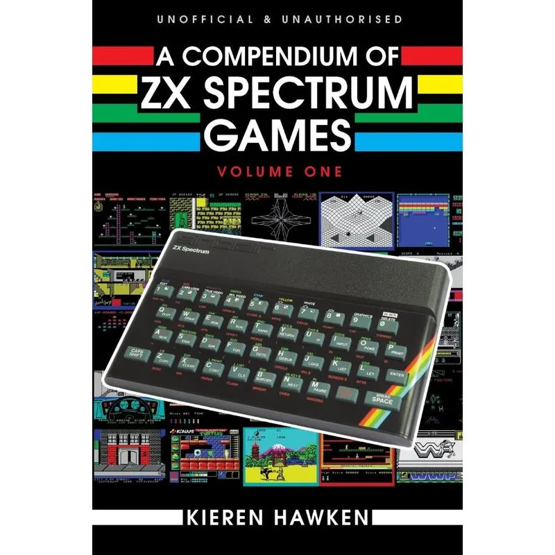 A Compendium of ZX Spectrum Games - Volume One