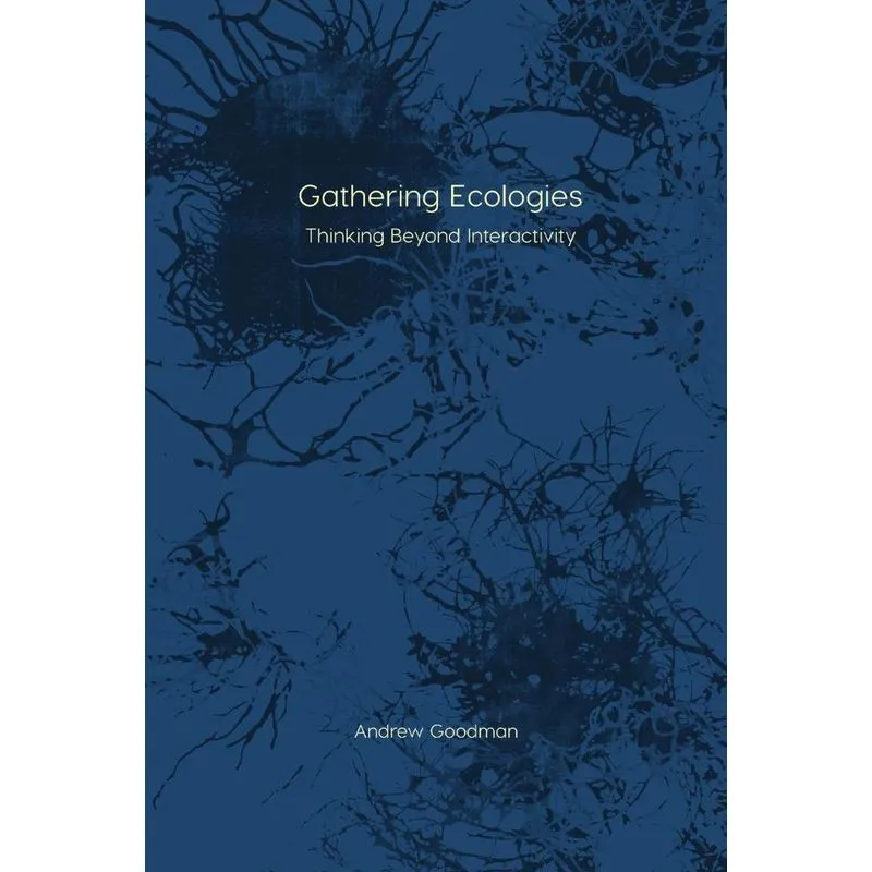Gathering Ecologies
