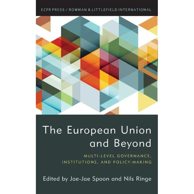The European Union and Beyond