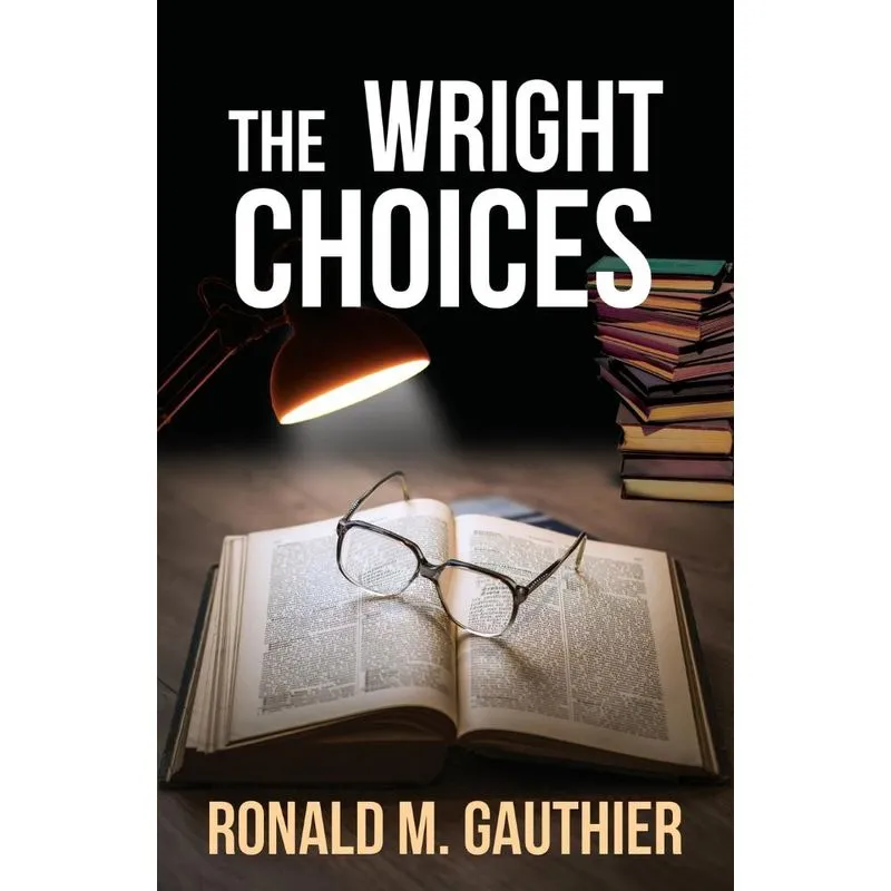 The Wright Choices