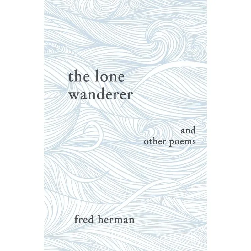 The Lone Wanderer and Other Poems